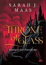 E-Book (epub) Throne of Glass  Königin der Finsternis von Sarah J. Maas
