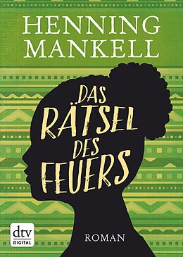 E-Book (epub) Das Rätsel des Feuers von Henning Mankell
