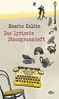 E-Book (epub) Das lyrische Stenogrammheft von Mascha Kaléko