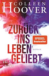 E-Book (epub) Zurück ins Leben geliebt von Colleen Hoover