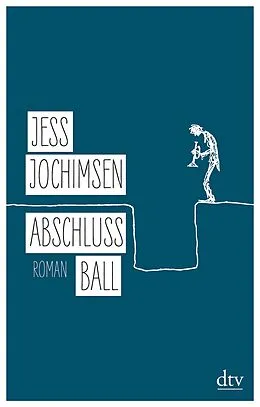 E-Book (epub) Abschlussball von Jess Jochimsen