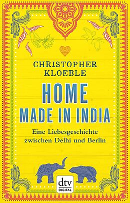 E-Book (epub) Home made in India von Christopher Kloeble