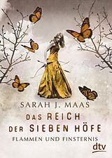 E-Book (epub) Das Reich der Sieben Höfe  Flammen und Finsternis von Sarah J. Maas