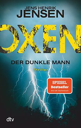 E-Book (epub) Oxen. Der dunkle Mann von Jens Henrik Jensen