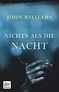 E-Book (epub) Nichts als die Nacht von John Williams