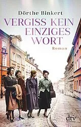 E-Book (epub) Vergiss kein einziges Wort von Dörthe Binkert