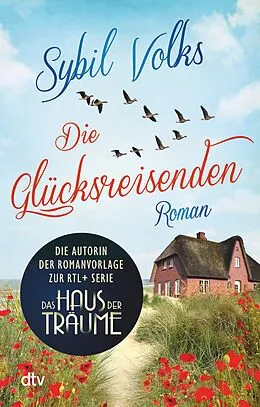 E-Book (epub) Die Glücksreisenden von Sybil Volks