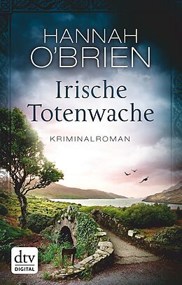 E-Book (epub) Irische Totenwache von Hannah O&apos;Brien