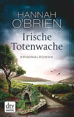 E-Book (epub) Irische Totenwache von Hannah O'Brien