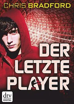 E-Book (epub) Der letzte Player von Chris Bradford