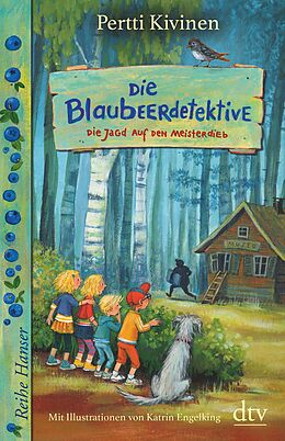 E-Book (epub) Die Blaubeerdetektive (3) Die Jagd auf den Meisterdieb! von Pertti Kivinen