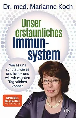 E-Book (epub) Unser erstaunliches Immunsystem von Marianne Koch