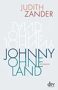 E-Book (epub) Johnny Ohneland von Judith Zander
