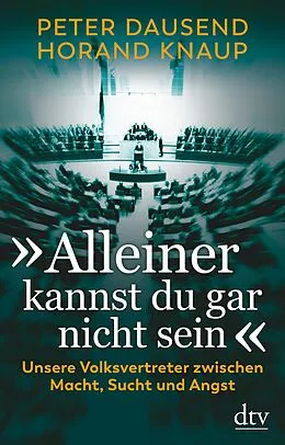 E-Book (epub) "Alleiner kannst du gar nicht sein" von Peter Dausend, Horand Knaup