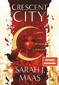 E-Book (epub) Crescent City  Wenn das Dunkel erwacht von Sarah J. Maas