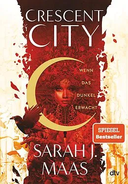 E-Book (epub) Crescent City  Wenn das Dunkel erwacht von Sarah J. Maas
