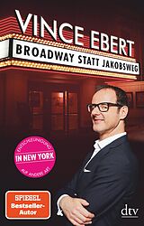 E-Book (epub) Broadway statt Jakobsweg von Vince Ebert