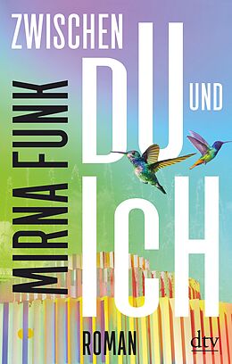 E-Book (epub) Zwischen Du und Ich von Mirna Funk