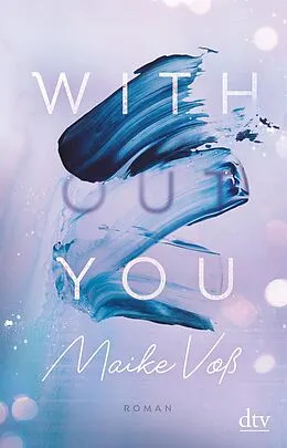 E-Book (epub) With(out) You von Maike Voß