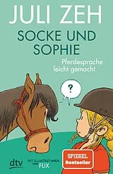 E-Book (epub) Socke und Sophie  Pferdesprache leicht gemacht von Juli Zeh