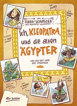 E-Book (epub) Ich, Kleopatra, und die alten Ägypter von Frank Schwieger