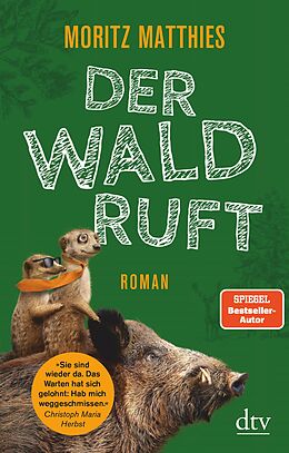 E-Book (epub) Der Wald ruft von Moritz Matthies