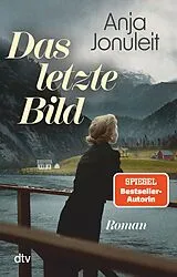 E-Book (epub) Das letzte Bild von Anja Jonuleit