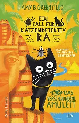 E-Book (epub) Ein Fall für Katzendetektiv Ra Das verschwundene Amulett von Amy Greenfield