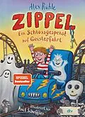 E-Book (epub) Zippel  Ein Schlossgespenst auf Geisterfahrt von Alex Rühle