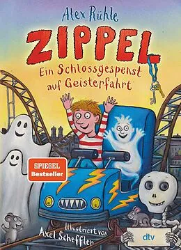 E-Book (epub) Zippel  Ein Schlossgespenst auf Geisterfahrt von Alex Rühle