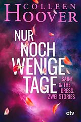 E-Book (epub) Nur noch wenige Tage von Colleen Hoover