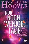 E-Book (epub) Nur noch wenige Tage von Colleen Hoover