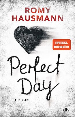 E-Book (epub) Perfect Day von Romy Hausmann