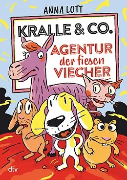 E-Book (epub) Kralle &amp; Co.  Agentur der fiesen Viecher von Anna Lott