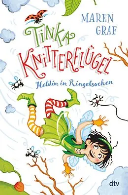 E-Book (epub) Tinka Knitterflügel  Heldin in Ringelsocken von Maren Graf