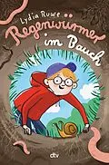 E-Book (epub) Regenwürmer im Bauch von Lydia Ruwe