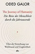 E-Book (epub) The Journey of Humanity  Die Reise der Menschheit durch die Jahrtausende von Oded Galor