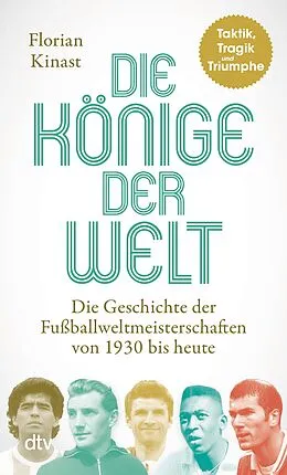 E-Book (epub) Die Könige der Welt von Florian Kinast