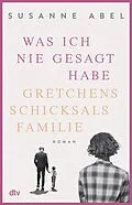 E-Book (epub) Was ich nie gesagt habe von Susanne Abel