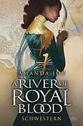 E-Book (epub) A River of Royal Blood  Schwestern von Amanda Joy
