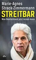 E-Book (epub) Streitbar von Marie-Agnes Strack-Zimmermann