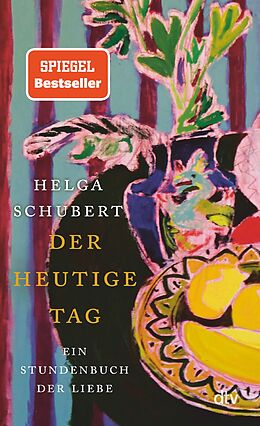 E-Book (epub) Der heutige Tag von Helga Schubert