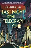 E-Book (epub) Last night at the Telegraph Club von Malinda Lo