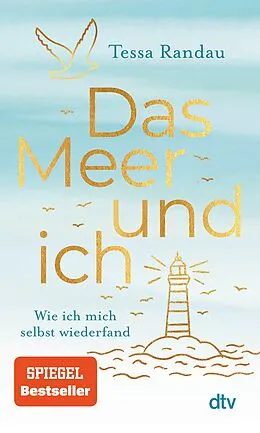 E-Book (epub) Das Meer und ich von Tessa Randau