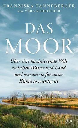 E-Book (epub) Das Moor von Franziska Tanneberger