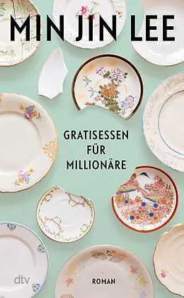 E-Book (epub) Gratisessen für Millionäre von Min Jin Lee