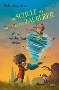 E-Book (epub) Die Schule der mittelguten Zauberer  Wirbel um den Neuen von Rieke Patwardhan