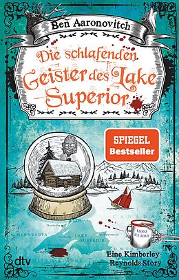 E-Book (epub) Die schlafenden Geister des Lake Superior von Ben Aaronovitch