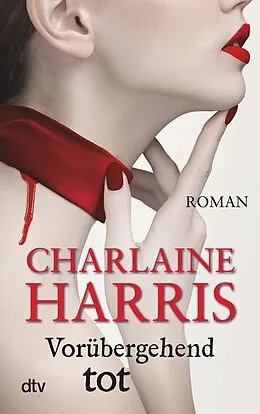 E-Book (epub) Vorübergehend tot von Charlaine Harris