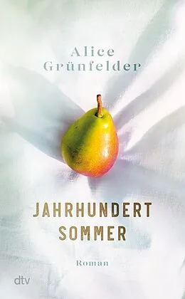 E-Book (epub) Jahrhundertsommer von Alice Grünfelder